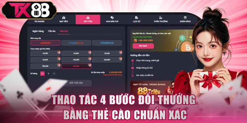 Thao tác 4 bước đổi thưởng bằng thẻ cào chuẩn xác