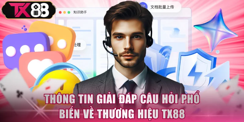 Thông tin giải đáp câu hỏi phổ biến về thương hiệu